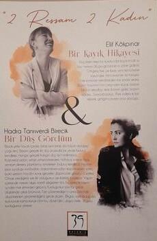 İki Sanatçı Eserleri ile 39 Kalamış Marina Galeri’de...